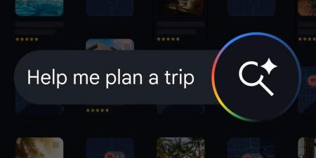 رحلة جاهزة في ثوانٍ.. جوجل توسّع قدرات “وضع الذكاء الاصطناعي” للمسافرين - المصدر 7