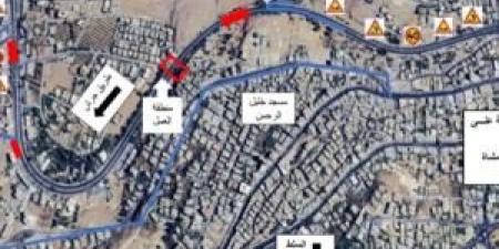 تحويلات مرورية مؤقتة في نزول صافوط مساء الخميس وحتى صباح الجمعة - المصدر 7